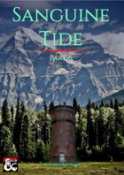 The Sanguine Tide - Part 6 (5E)