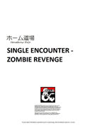 Single Encounter - Zombie Revenge