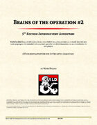 Brains of the Operation - Part 2