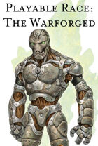 5e Playable Race: The Warforged