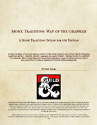 Monk Tradition: Way of the Grappler