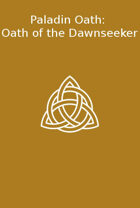 Paladin Oath: Oath of the Dawnseeker