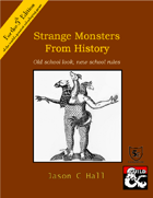 Strange Monsters from History