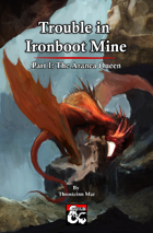 Trouble in Ironboot Mine