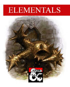 Elementals: Paraelementals, Mephits, and More