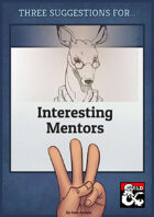 Three Suggestions for Interesting Mentors