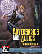 Adversaries and Allies in Baldur's Gate