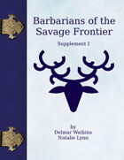 Barbarians of the Savage Frontier I