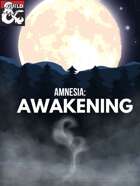 Amnesia: Awakening