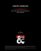 Drow Ambush!