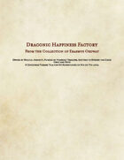 Draconic Happiness Factory