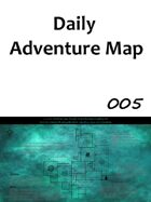 Daily Adventure Map 005
