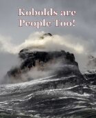 Kobolds are People Too!