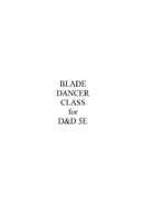 Blade Dancer Class for D&D 5E