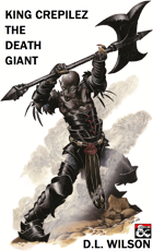 King Crepilez The Death Giant - Adventure