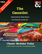 Classic Modules Today: Uk3 The Gauntlet