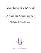 Shadow Ki Monk