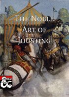 The Noble Art of Jousting