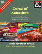 Classic Modules Today: X3 Curse of Xanathon