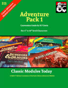 Classic Modules Today: I13 Adventure Pack 1 (5e)