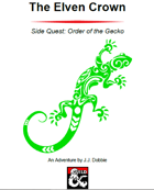 The Elven Crown: Order of the Gecko
