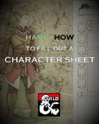 HandyHow to Fill Out a Character Sheet