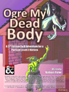 Ogre My Dead Body