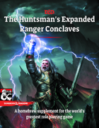 The Huntsman's Expanded Ranger Conclaves