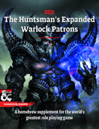 The Huntsman's Expanded Warlock Patrons