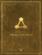 The Flaxen Friar - A Tale of Bentaven the Bard (The Third Tale)
