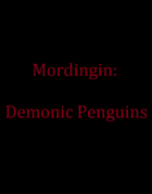 Mordingin: Demonic Penguins