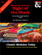 Classic Modules Today: Night of the Shark (5e)