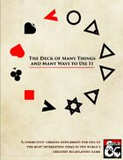 The Deck Of Many Things (And Many Ways To Use It)