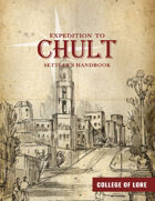 Expedition to Chult - Settler's Handbook (College of Lore)