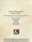 D&D 5E Magical Items from A-Z Vol.3