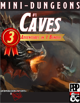 Mini-Dungeons 1: CAVES (3-in-1 adventure bundle)