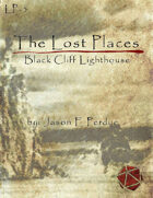 The Lost Places: Black Cliff Lighthouse