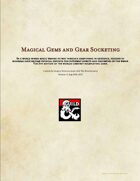 Magical Gems and Gear Socketing