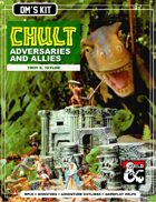 Chult: Adversaries and Allies
