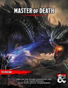Master of Death - A Level 7 Adventure