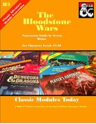 Classic Modules Today: H3 The Bloodstone Wars (5e)