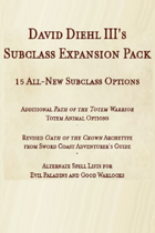 15 New 5e Subclasses and More!