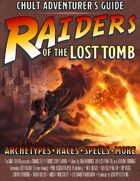Raiders of the Lost Tomb: Chult Adventurer’s Guide