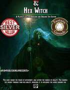 Hex Witch - 5E Player Class (Fantasy Grounds)