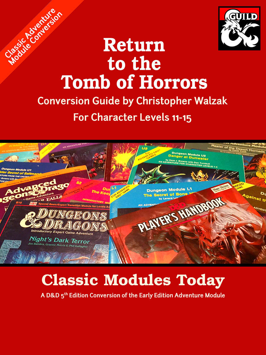 Classic Modules Today: Return to the Tomb of Horrors (5e) - Dungeon ...