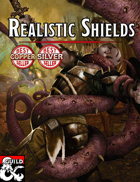 Realistic Shields