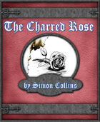 The Charred Rose