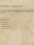 Scarecrow: Playable Race