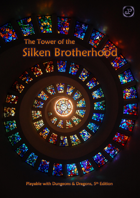 The Tower of the Silken Brotherhood
