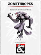 Zoanthropes - A Collection of Various Werebeasts